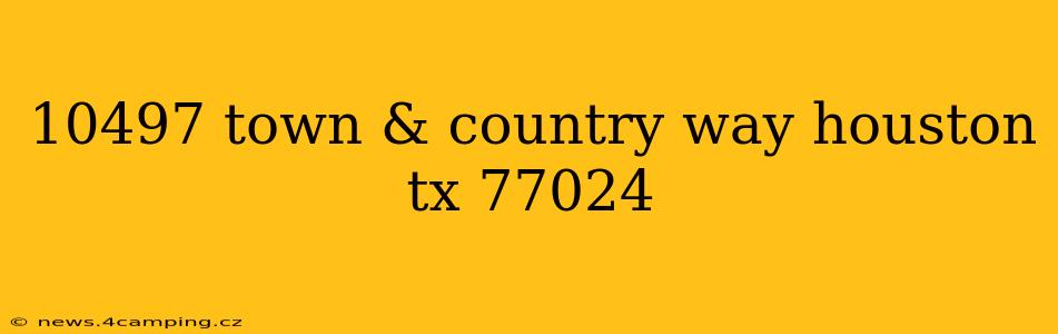 10497 town & country way houston tx 77024