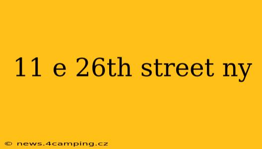 11 e 26th street ny