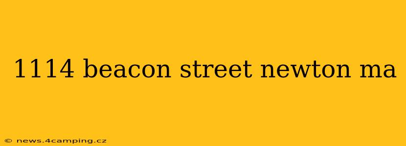 1114 beacon street newton ma
