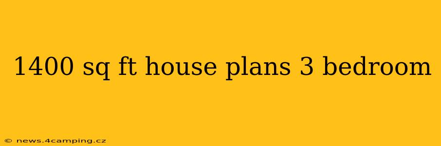 1400 sq ft house plans 3 bedroom