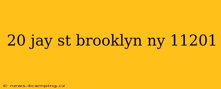 20 jay st brooklyn ny 11201