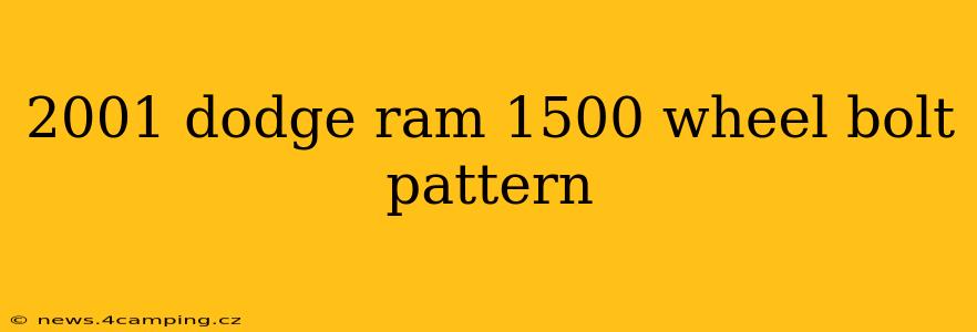 2001 dodge ram 1500 wheel bolt pattern
