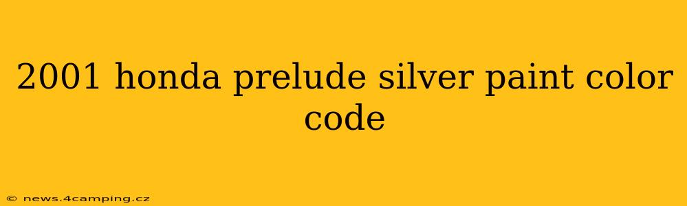 2001 honda prelude silver paint color code