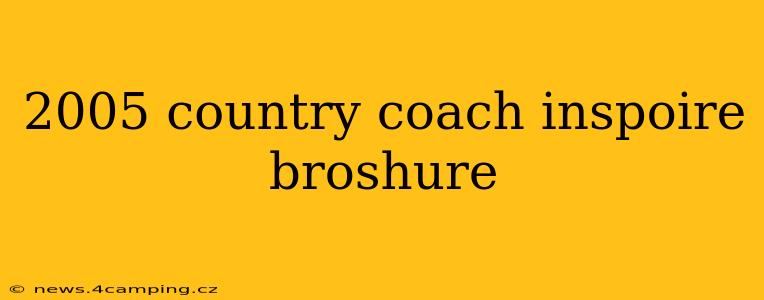 2005 country coach inspoire broshure