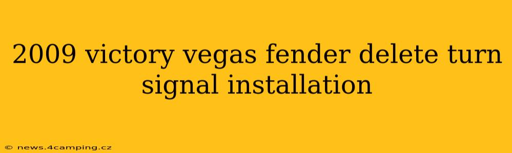 2009 victory vegas fender delete turn signal installation
