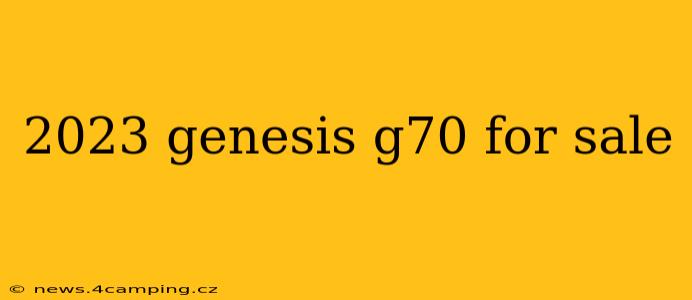 2023 genesis g70 for sale