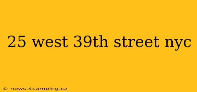 25 west 39th street nyc