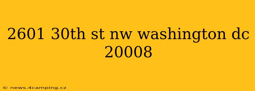 2601 30th st nw washington dc 20008