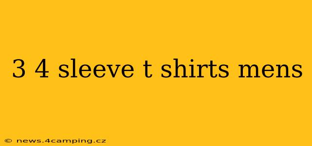 3 4 sleeve t shirts mens