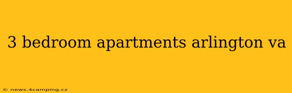 3 bedroom apartments arlington va