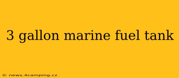 3 gallon marine fuel tank