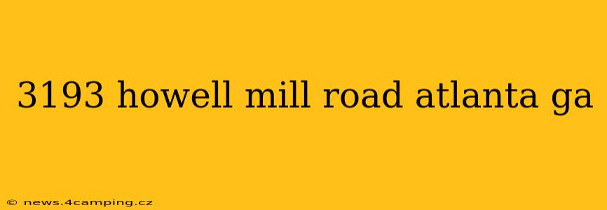 3193 howell mill road atlanta ga