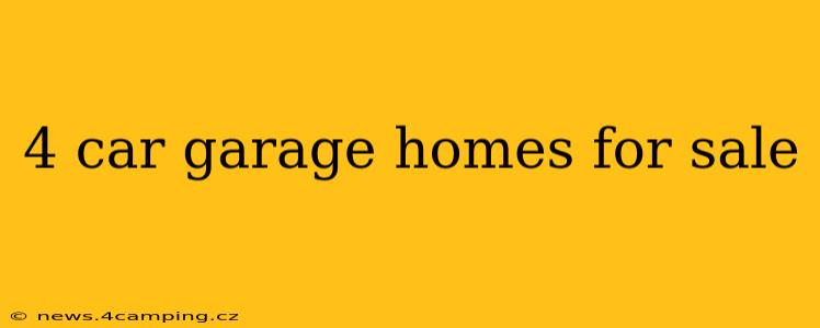 4 car garage homes for sale