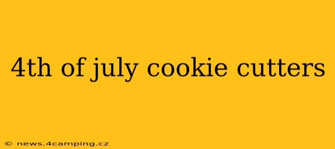 4th of july cookie cutters
