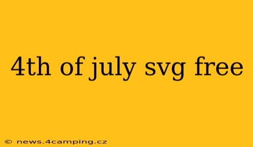 4th of july svg free