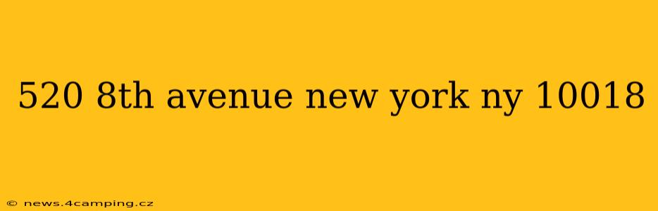 520 8th avenue new york ny 10018