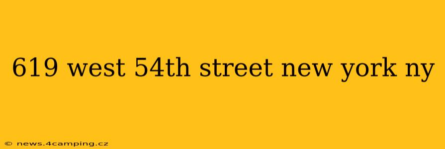 619 west 54th street new york ny