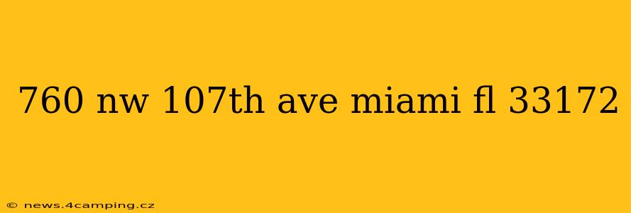 760 nw 107th ave miami fl 33172