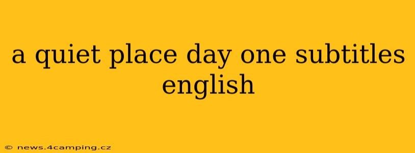 a quiet place day one subtitles english