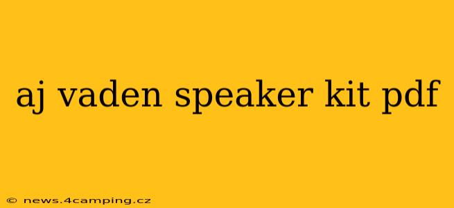 aj vaden speaker kit pdf
