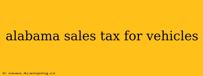alabama sales tax for vehicles