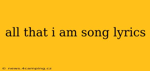 all that i am song lyrics