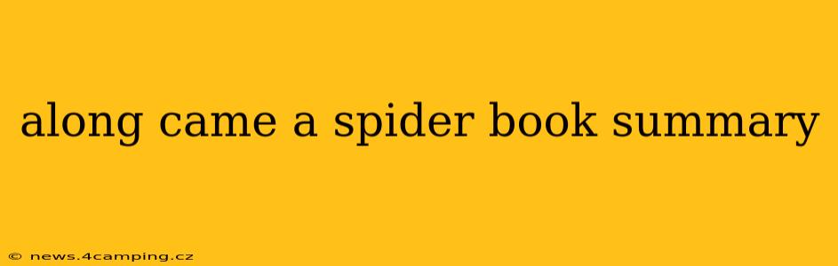 along came a spider book summary