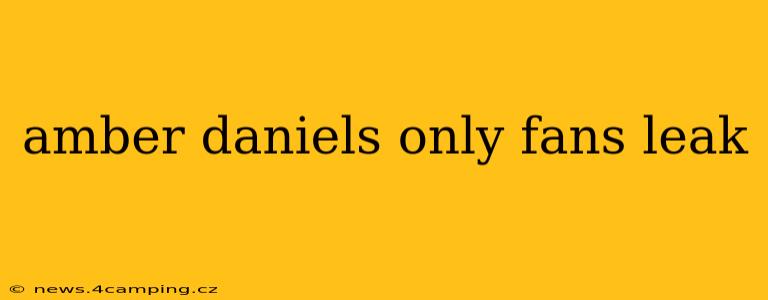 amber daniels only fans leak amber daniels only fans leak
