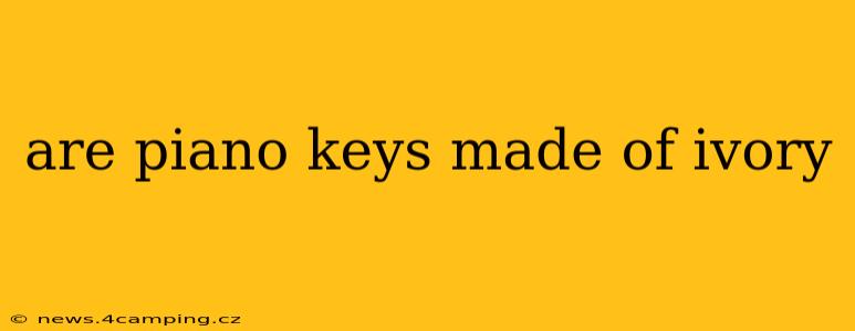 are piano keys made of ivory