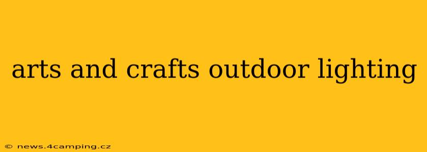 arts and crafts outdoor lighting