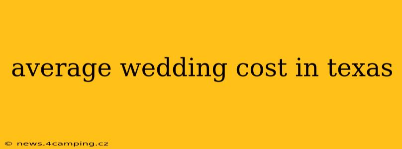 average wedding cost in texas