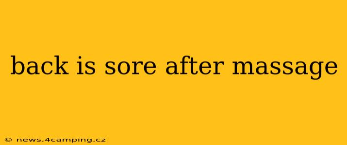 back is sore after massage