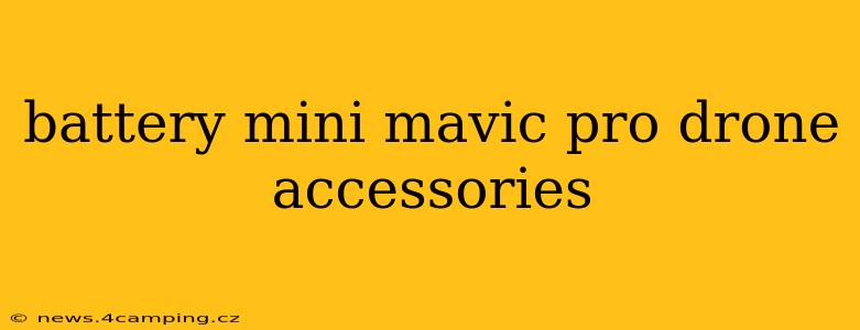 battery mini mavic pro drone accessories