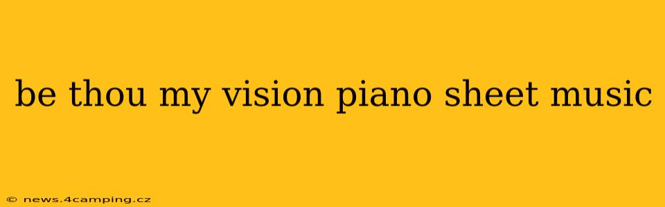 be thou my vision piano sheet music