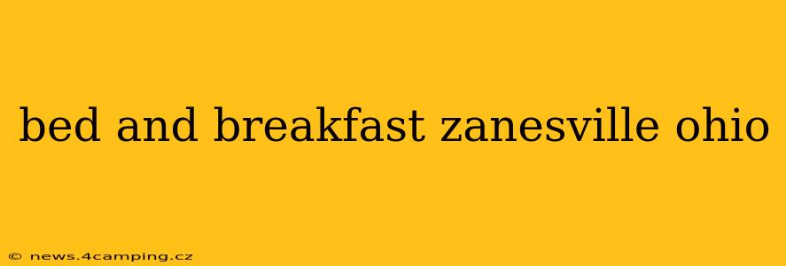 bed and breakfast zanesville ohio