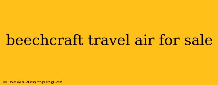 beechcraft travel air for sale