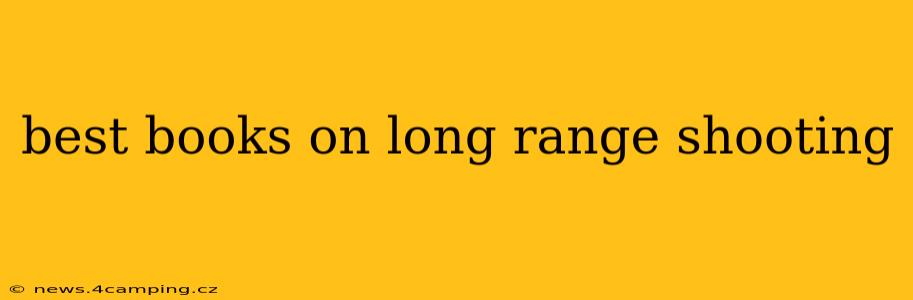 best books on long range shooting