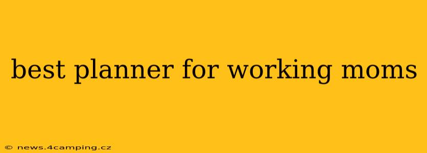 best planner for working moms