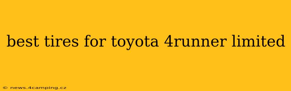 best tires for toyota 4runner limited
