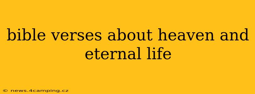 bible verses about heaven and eternal life