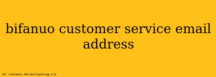 bifanuo customer service email address