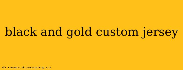 black and gold custom jersey