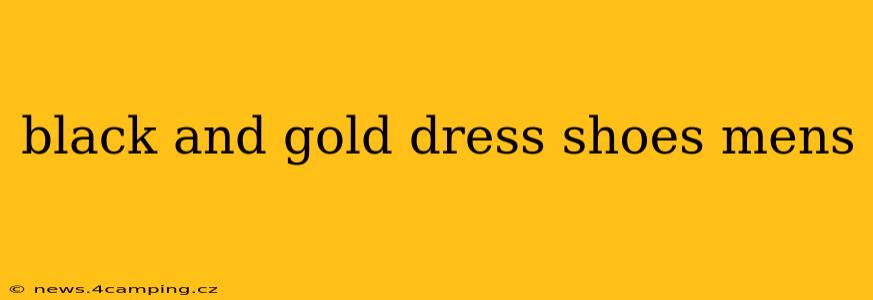 black and gold dress shoes mens