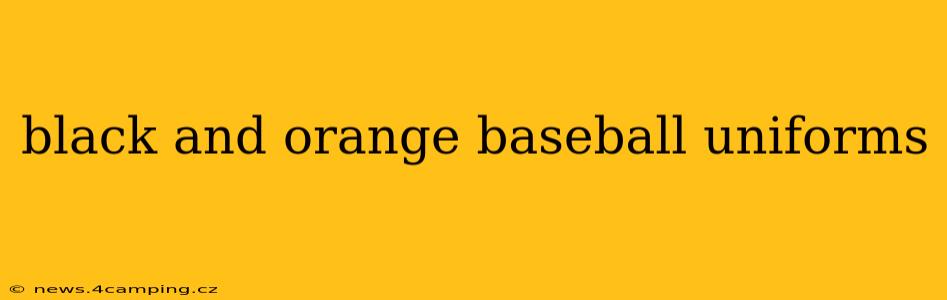 black and orange baseball uniforms