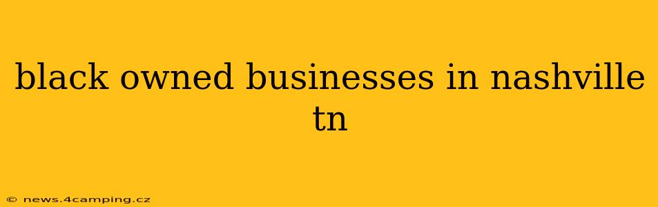 black owned businesses in nashville tn