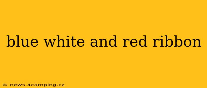 blue white and red ribbon