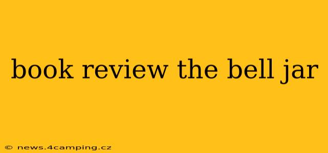 book review the bell jar