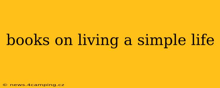 books on living a simple life