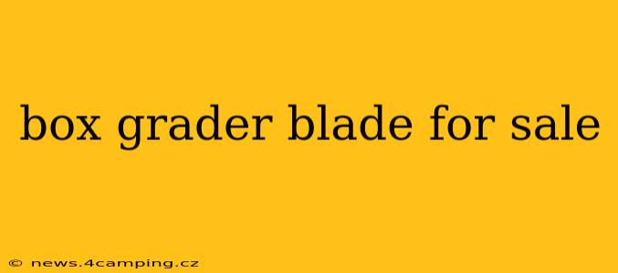 box grader blade for sale