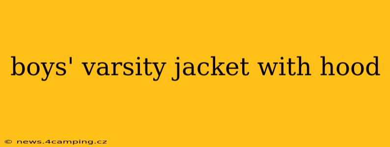 boys' varsity jacket with hood